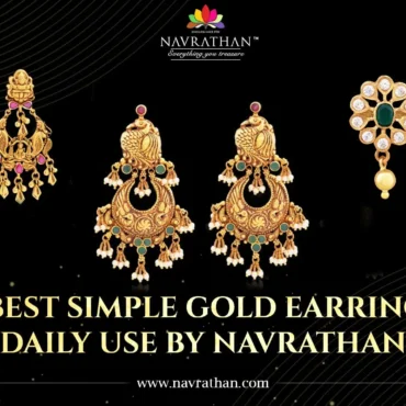 Top 7 Best Simple Gold Earrings for Daily Use by Navrathan